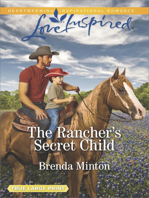 Title details for The Rancher's Secret Child by Brenda Minton - Available